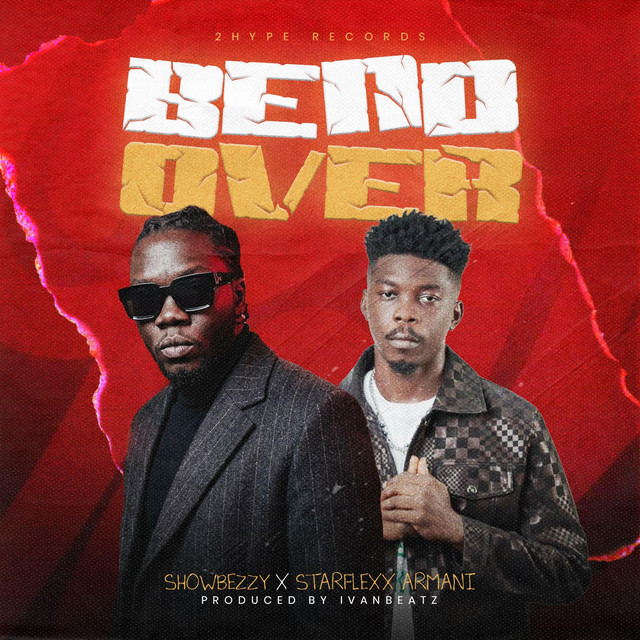 Bendover ft. Starflexx Armani