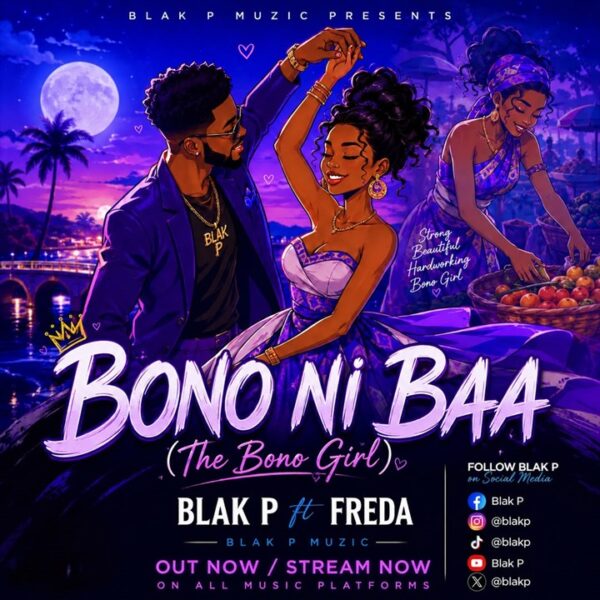 Blak P – Bono Ni Baa