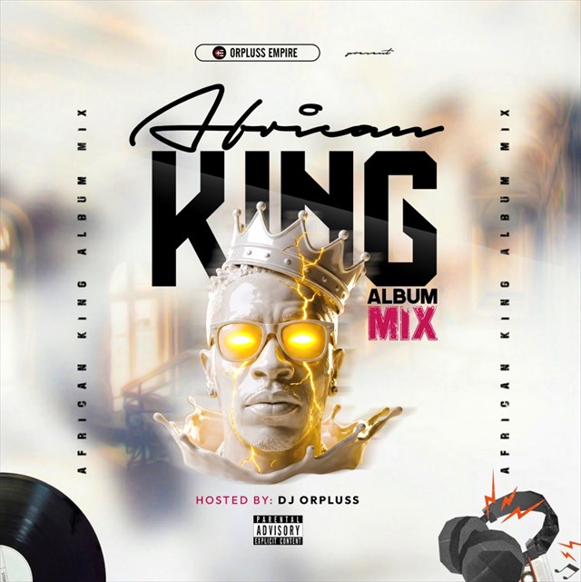 (African King Album Mix)