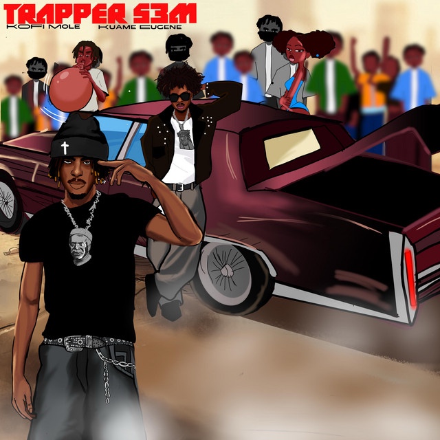 Trapper S3m ft. Kuami Eugene