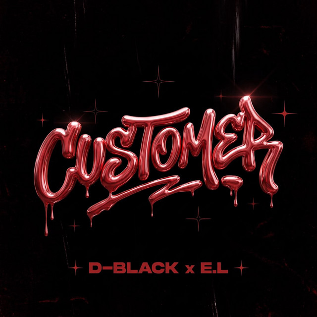 Customer ft. E.L