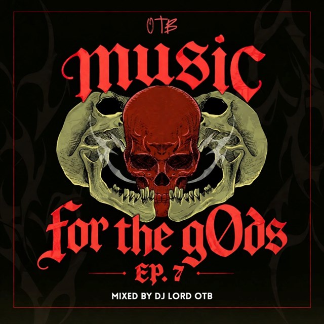 Music For The gOds EP. 7 Mix