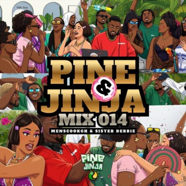 DJ Millzy – PINE JINJA MIX 014