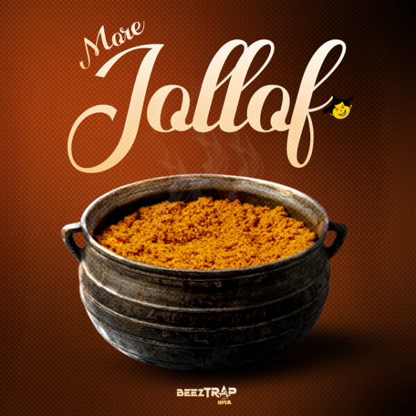 Beeztrap KOTM – More Jollof