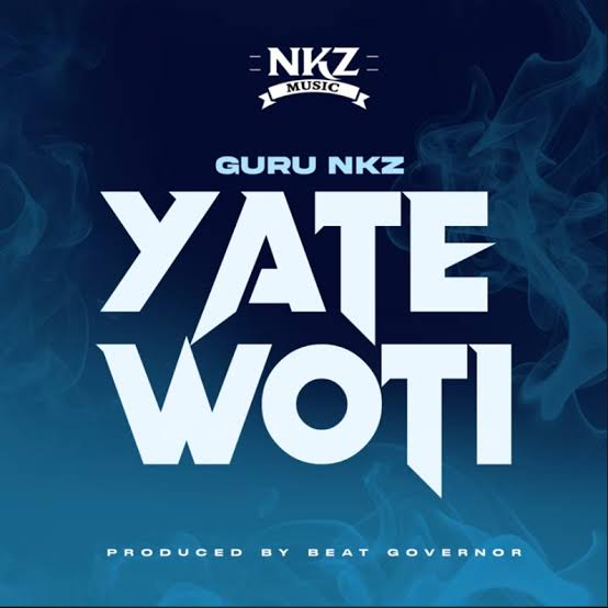 Guru Nkz – Yate Woti