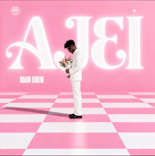Kuami Eugene – Ajei