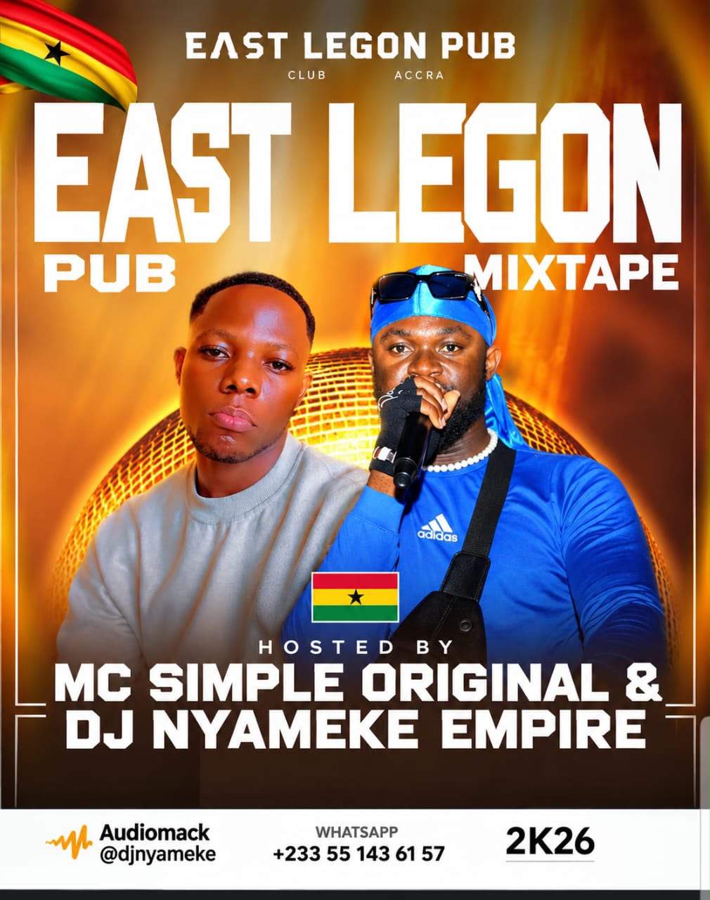 MC Simple & DJ Nyameke – East Legon Pub Mixtape